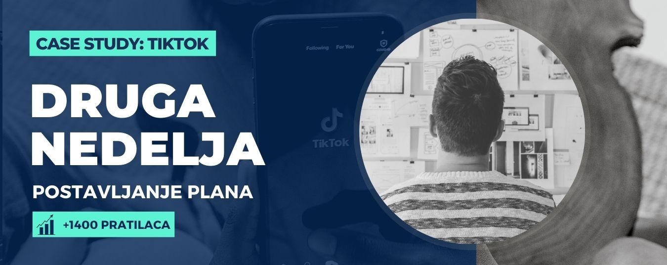 druga nedelja na tiktoku