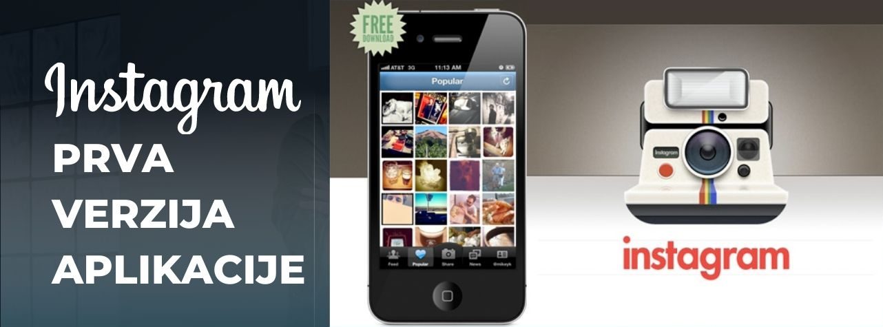 INSTAGRAM PRVA VERZIJA APLIKACIJE